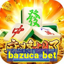 bazuca bet